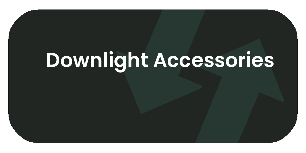 Downlight Accessories