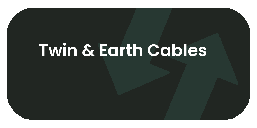 Twin & Earth Cables